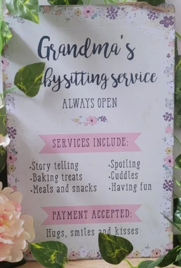 Mum Nan Grandmas Baby Sitting Service Metal Hanging Sign Wall Plaque Gift Funny