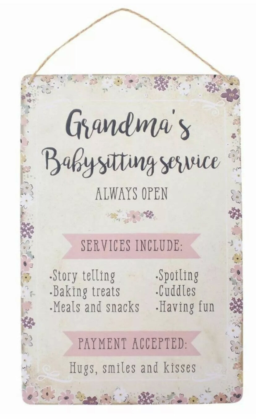 Mum Nan Grandmas Baby Sitting Service Metal Hanging Sign Wall Plaque Gift Funny