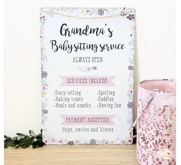 Mum Nan Grandmas Baby Sitting Service Metal Hanging Sign Wall Plaque Gift Funny